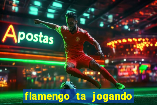 flamengo ta jogando em qual canal